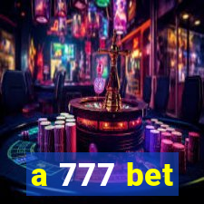 a 777 bet